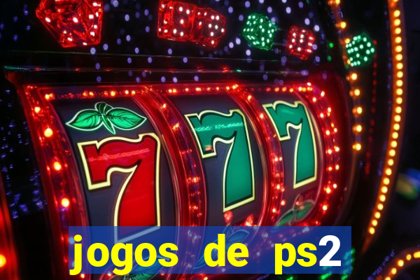 jogos de ps2 formato iso